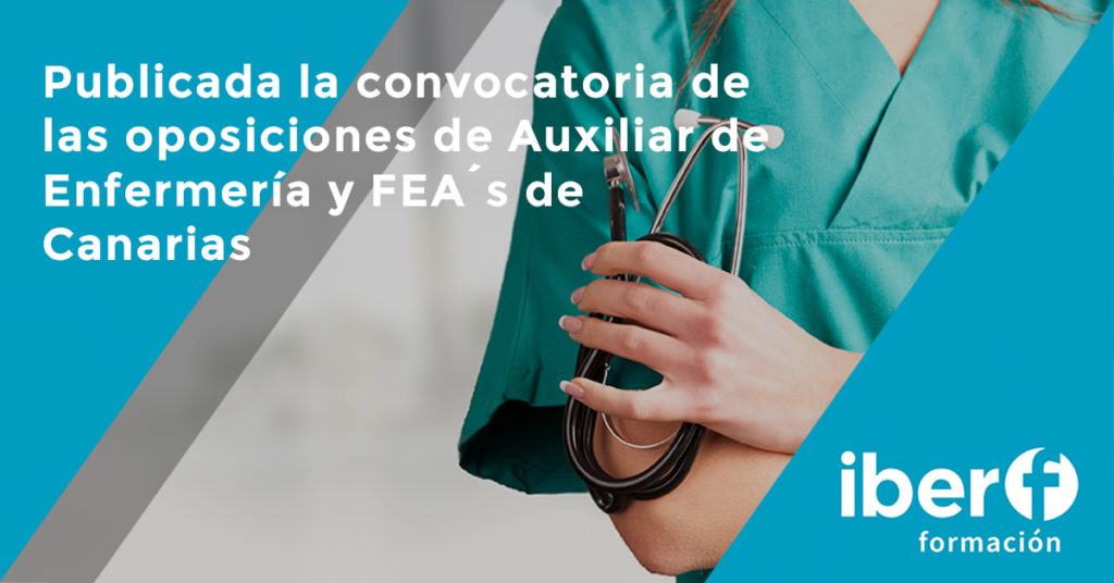 Convocatoria Auxiliar de Enfermería y FEA´s Canarias